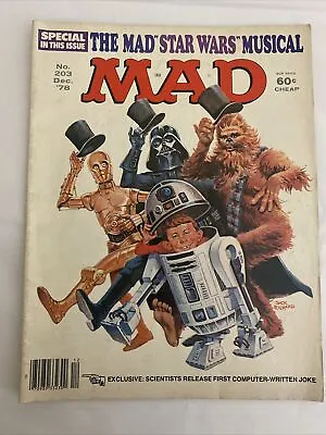 December 1978 MAD Magazine NO 203 MAD STAR WARS MUSICAL Special Computer • $1.99