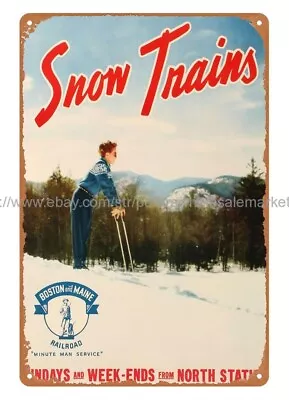 RAILWAY TRAVEL BOSTON MAINE RAILROAD SNOW TRAINS POSTER Metal Tin Sign • $18.98