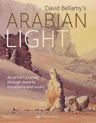 David Bellamy's Arabian Light By David Bellamy • £20