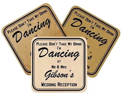 £11.99 • Buy 50 Coasters Vintage Wedding Laminated Coasters Don't Take My Drink I'm Dancing 