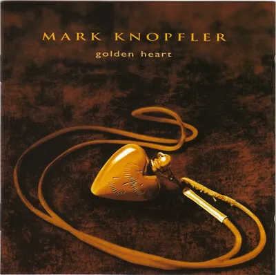 Mark Knopfler - Golden Heart (HDCD Album RE) • £12.49