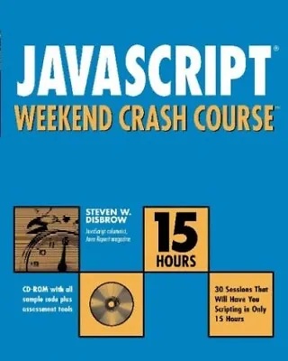 JavaScript Weekend Crash Course By Disbrow Steven W. Paperback Book The Cheap • £3.82