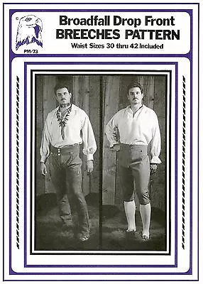 Men's Broadfall Drop Front Breeches Pants Size 30-42 Eagle's View Sewing Pattern • $10.95