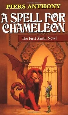 $4.49 • Buy A Spell For Chameleon (Xanth, Book 1) By Piers Anthony 