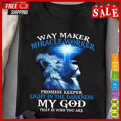 Way Maker - Miracle Worker - My God That Is Who You Are JESUS Tee T-Shirt • $16.50