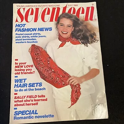 Vintage SEVENTEEN Magazine July 1980 Sally Field Matt Dillon • $20