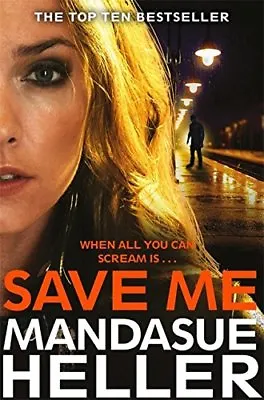 Save Me By Mandasue Heller • £3.50