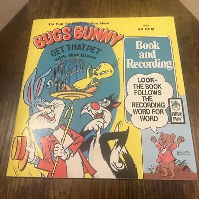 Bugs Bunny Get That Pet Mel Blanc Record Book 45rpm  • £10