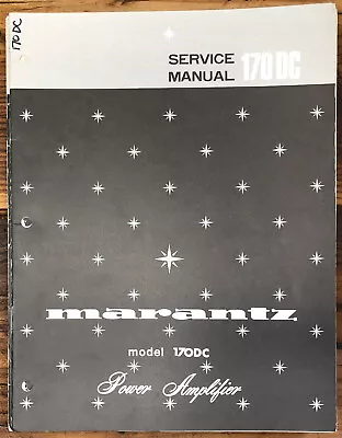 Marantz Model 170DC 170 DC Amplifier  Service Manual *Original* • $34.97