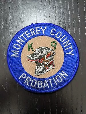 MONTEREY COUNTY PROBATION K9 Officer Patch Police LEO CA Parole Badge • $0.50