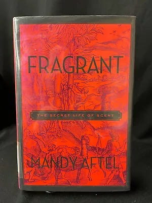 Fragrant: The Secret Life Of Scent Mn3656 • $10