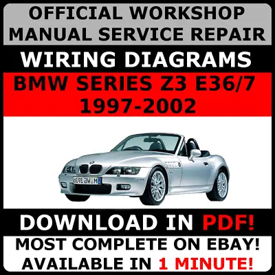 # OFFICIAL WORKSHOP Repair MANUAL For BMW SERIES Z3 E36/7 1997-2002 WIRING # • $13.84