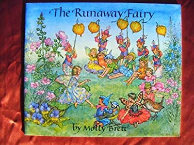 Runaway Fairy Paperback Molly Brett • $8.06