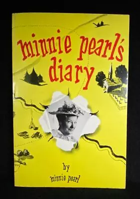 1953 Minnie Pearl's Diary By Minnie Pearl Signed P4 • $19.90