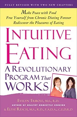 £4.99 • Buy Intuitive Eating: A Revolutionary Program That Works By Tribole, Evelyn Book The