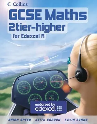 GCSE Maths For Edexcel Linear (A) - Higher Student Book By Brian Speed Keith G • £3.50