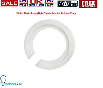 £3 • Buy Plastic Lamp/Light Shade Adaptor Reducer Rings EU To UK Packs Of 1-100