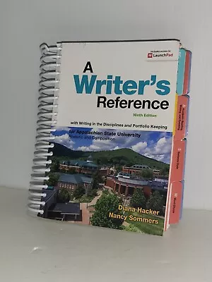 A Writer's Reference Ninth Edition Diana Hacker Appalachian State U Spiral Bound • $12.50