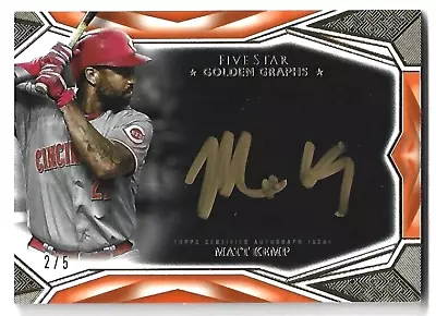 MATT KEMP   2019 Topps Five Star  #GG-MK  GOLDEN GRAPHS ORANGE  2/5  Reds • $24.95