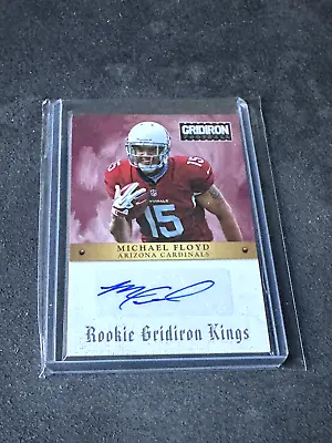 Michael Floyd 2012 Panini Gridiron Rookie Gridiron Kings Auto Autograph 70/99 • $7.99