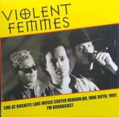 Violent Femmes – Live At Buckeye Lake Music Center HebronOh: LP (black Vinyl) • $27.77