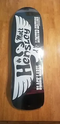 Matt Hensley Black Label Limited Edition Skateboard • $350