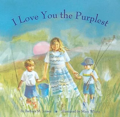 I Love You The Purplest - Mary Whyte - Paperback - Very Good • $10.28