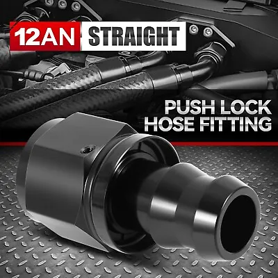 12AN To 3/4  Barb 6061-T6 Straight Push Lock Hose End Fitting Fuel Line Adapter • $7.89