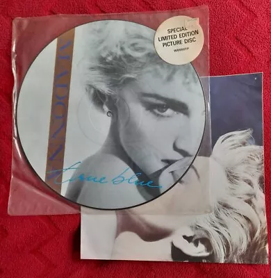 Original 1986 Madonna - True Blue  12  Picture Disc VGC Ltd Edition Free Poster • $36.98