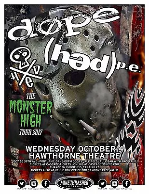 DOPE /(HED) P.E.  MONSTER HIGH TOUR 2017  PORTLAND CONCERT POSTER-Nu Metal Music • $17.31