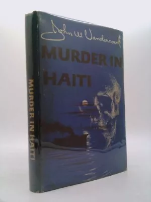 Murder In Haiti (Cock Robin Mystery)  (BCE) By Vandercook John W • $20