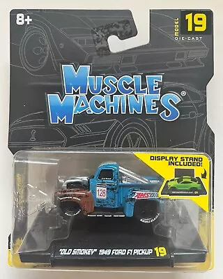Muscle Machines OLD SMOKEY 1949 FORD F1 PICKUP  Model #19 Series 4 1:64 New • $29.95