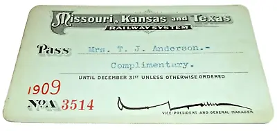 1909 Missouri Kansas Texas Railway Mkt Lines Employee Pass #3514 • $50