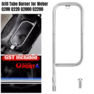 Grill Burner Tube Replacement Suitable For Weber Q200 Q220 Q2000 Q2200 BBQ AU • $34.34