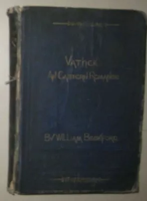History Of The Caliph Vathek- Wiilliam Beckford 1869 - 2nd Ed Gothic Novel • $10.95