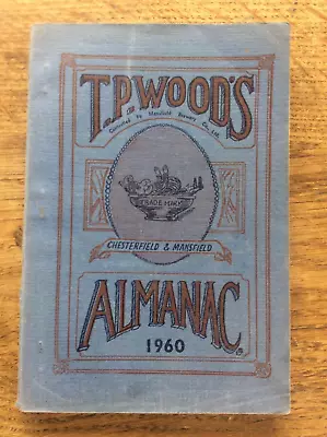 £55 • Buy Rare Chesterfield & Mansfield Almanac 1960 By TP Woods Mansfield Brewery Co Ltd