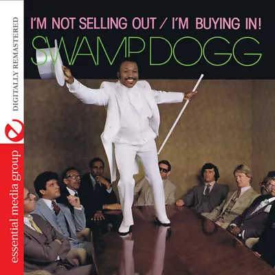 Swamp Dogg - I'm Not Selling Out / I'm Buying In [New CD] Alliance MOD • $15.38