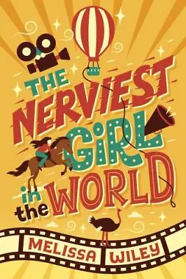 The Nerviest Girl In The World By Wiley Melissa • $4.88