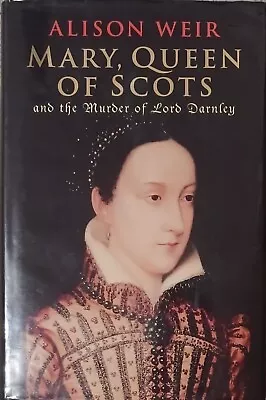 Mary Queen Of Scots - And The Murder Of Lord Darnley • £10