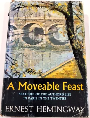 A Moveable Feast By Ernest Hemingway  (1964) Rare First Edition • $20
