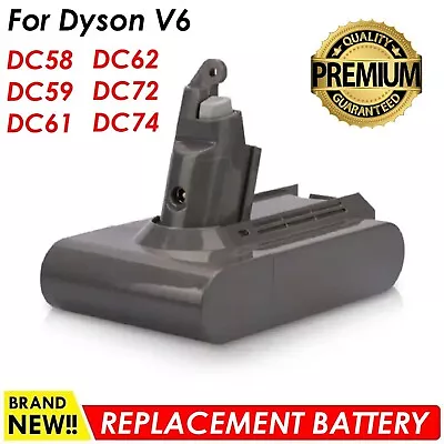 Replacement Battery For Dyson V6 DC58 V6 Animal DC59 DC61 DC62 SV06 SV07 SV09 • $54.99