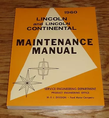 1960 Lincoln & Continental Maintenance Shop Service Manual 60 • $55
