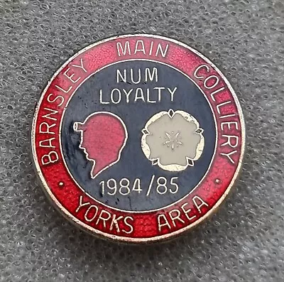   Colliery Mining Miners Strike 1984 NUM  Badge • £12