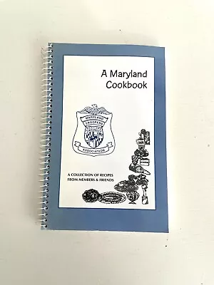 Maryland Cookbook Maryland Troopers Association Police Community Vintage 1994 • $12.95