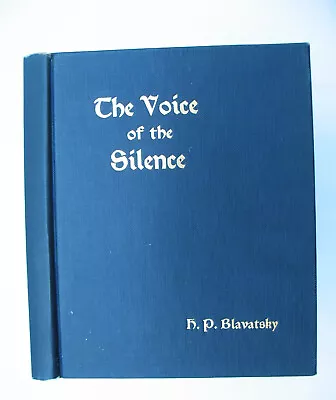 Madame H. P. Blavatsky 1939 The Voice Of Silence Theosophical University Press • $39.99