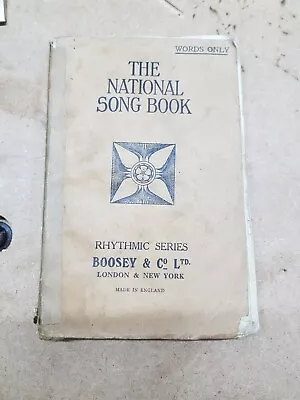 The National Song Book Boosey & Co Ltd. Rhythmic Series • £10