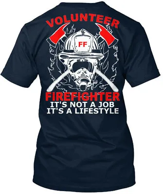 Volunteer Firefighter - Fire Dept Ff Its Not Premium T-Shirt • $21.97