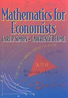 Mathematics For Economists By Carl P Simon: Used • $25.67