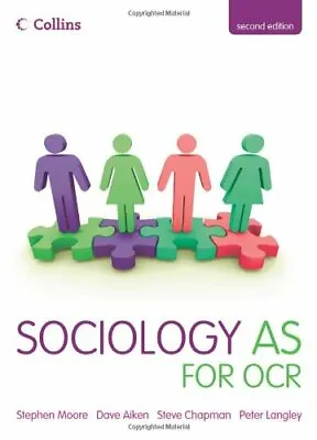 Collins A Level Sociology - Sociology AS For OCRPete Langley Steve Chapman S • £2.68