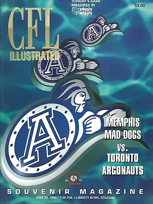 1995 Memphis Mad Dogs Vs. Toronto Argonauts CFL Football Program #FWIL • $11.20